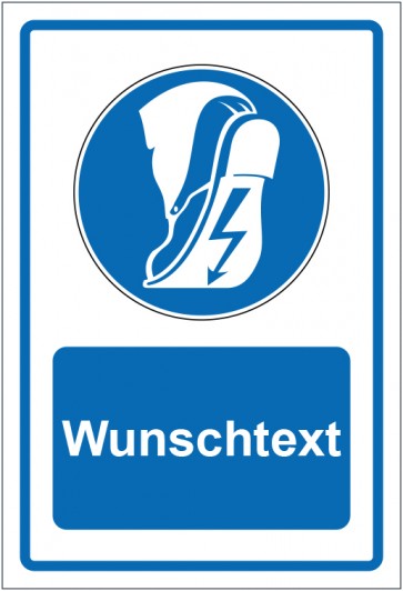 Schild Gebotszeichen Leitfähiges Schuhwerk tragen blau mit WUNSCHTEXT