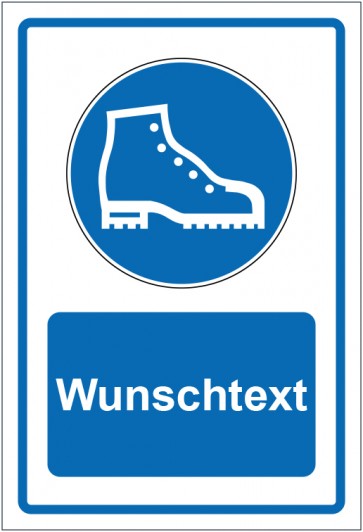 Schild Gebotszeichen Sicherheitsschuhe benutzen blau mit WUNSCHTEXT · selbstklebend
