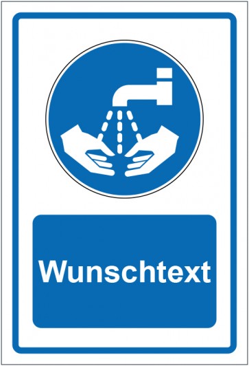 Schild Gebotszeichen Hände waschen blau mit WUNSCHTEXT · selbstklebend
