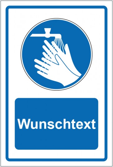 Schild Gebotszeichen Hände waschen blau mit WUNSCHTEXT · selbstklebend