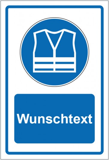 Aufkleber Gebotszeichen Warnweste benutzen blau mit WUNSCHTEXT · stark haftend
