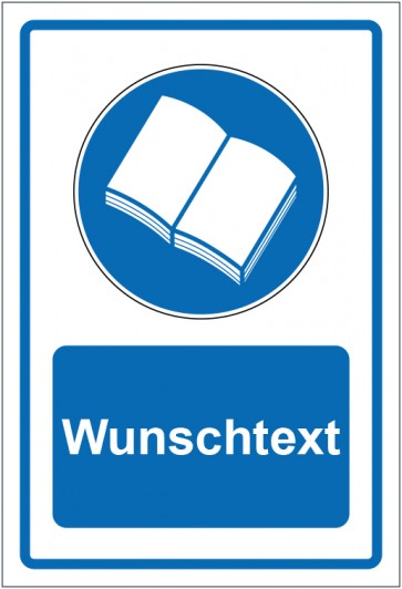 Schild Gebotszeichen Handbuch lesen blau mit WUNSCHTEXT