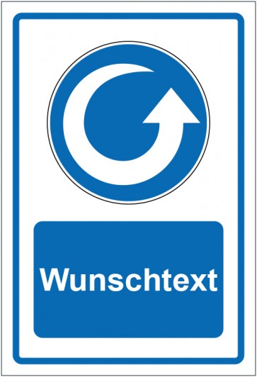 Schild Gebotszeichen Drehrichtung gegen Uhrzeigersinn blau mit WUNSCHTEXT · selbstklebend