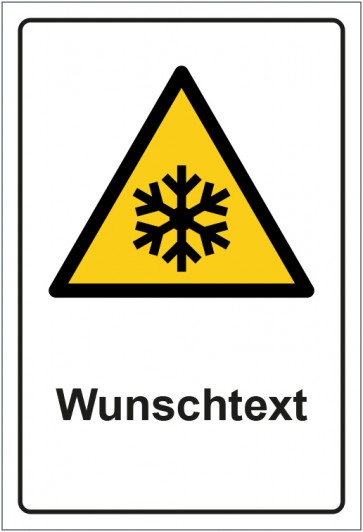 Schild Warnung vor niedriger Temperatur? · Kälte · ISO_7010_W010 mit WUNSCHTEXT · selbstklebend