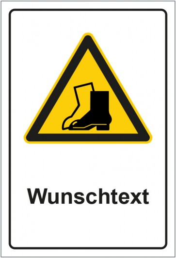 Schild Warnzeichen Hinweiszeichen Achtung, Fußschutz tragen mit WUNSCHTEXT
