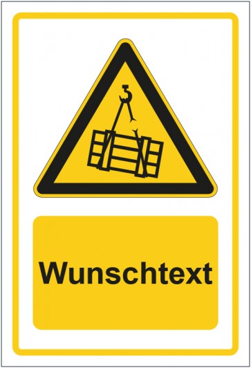 Schild Warnzeichen Warnung vor schwebender Last gelb mit WUNSCHTEXT · selbstklebend