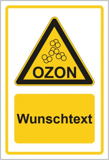 Schild Warnzeichen Warnung vor Ozon gelb mit WUNSCHTEXT · selbstklebend