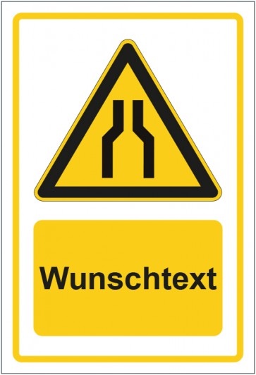 Schild Warnzeichen Warnung vor Engstellen gelb mit WUNSCHTEXT