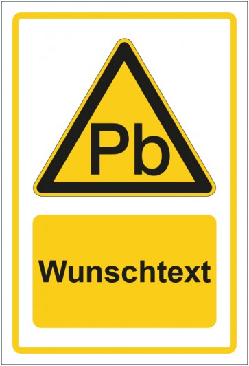 Aufkleber Warnzeichen Warnung vor Blei (Giftstoff) gelb mit WUNSCHTEXT
