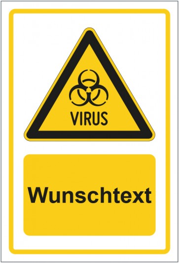 Schild Warnzeichen Warnung vor Virus gelb mit WUNSCHTEXT