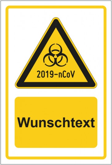 Aufkleber Warnzeichen Warnung vor 2019-nCoV gelb mit WUNSCHTEXT