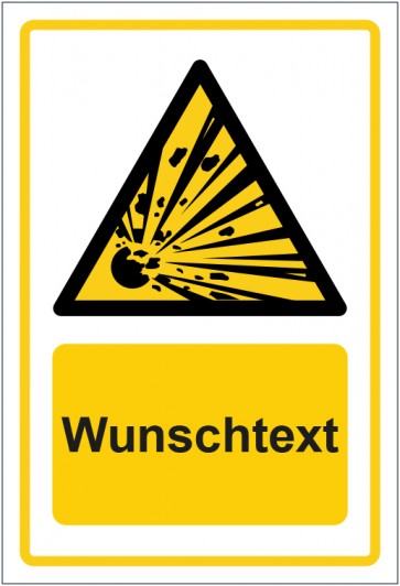 Schild Warnzeichen Warnung vor explosionsgefährlichen Stoffen · ISO_7010_W002 gelb mit WUNSCHTEXT