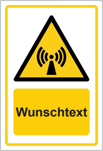 Schild Warnzeichen Warnung vor nicht ionisierender Strahlung · ISO_7010_W005 gelb mit WUNSCHTEXT · selbstklebend