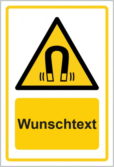 Aufkleber Warnzeichen Warnung vor magnetischem Feld · ISO_7010_W006 gelb mit WUNSCHTEXT · stark haftend