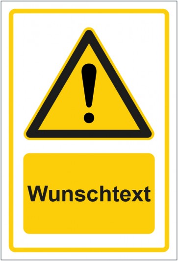 Schild Warnzeichen Allgemeines Warnzeichen · Wunschtext gelb mit WUNSCHTEXT