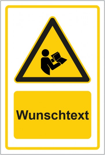 Aufkleber Warnzeichen Hinweiszeichen Achtung, Handbuch lesen gelb mit WUNSCHTEXT · stark haftend