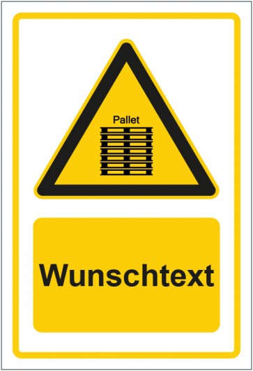 Schild Warnzeichen Hinweiszeichen Achtung, Paletten richtig stapeln gelb mit WUNSCHTEXT · selbstklebend
