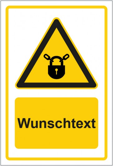 Aufkleber Warnzeichen Hinweiszeichen Achtung, verschlossen halten gelb mit WUNSCHTEXT · stark haftend