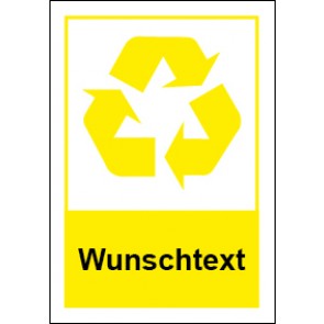 Schild Recycling Wertstoff Mülltrennung Wunschtext gelb | selbstklebend