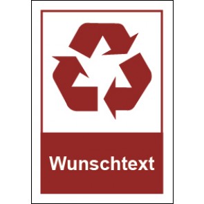 Schild Recycling Wertstoff Mülltrennung Symbol · Wunschtext weinrot