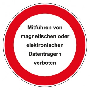 Aufkleber Verbotszeichen rund mit Text Mitführen von magnetischen oder elektronischen Datenträgern verboten