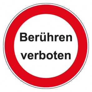 Schild Verbotszeichen rund mit Text · Berühren verboten · selbstklebend