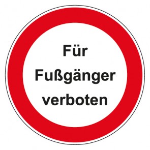 Schild Verbotszeichen rund mit Text · Für Fußgänger verboten · selbstklebend