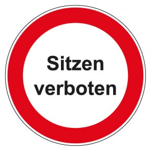 Schild Verbotszeichen rund mit Text · Sitzen verboten · selbstklebend