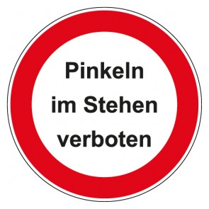 Schild Verbotszeichen rund mit Text Pinkeln im Stehen verboten