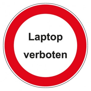 Schild Verbotszeichen rund mit Text Laptop verboten