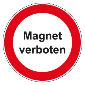 Schild Verbotszeichen rund mit Text · Magnet verboten · selbstklebend
