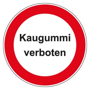 Schild Verbotszeichen rund mit Text Kaugummi verboten