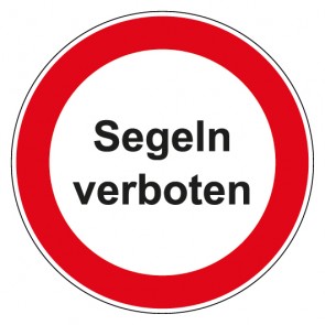 Schild Verbotszeichen rund mit Text · Segeln verboten · selbstklebend