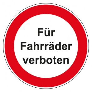 Schild Verbotszeichen rund mit Text · Für Fahrräder verboten · selbstklebend