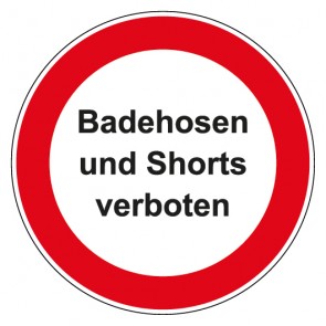 Schild Verbotszeichen rund mit Text Badehose Shorts verboten