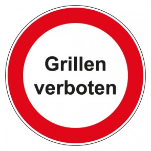 Schild Verbotszeichen rund mit Text Grillen verboten