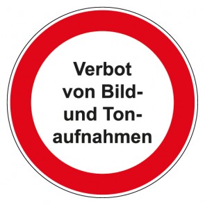Schild Verbotszeichen rund mit Text · Verbot von Bild- und Tonaufnahmen · selbstklebend