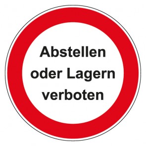 Magnetschild Verbotszeichen rund mit Text Abstellen oder Lagern verboten