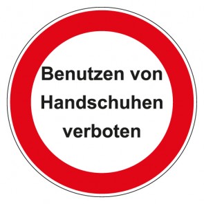 Magnetschild Verbotszeichen rund mit Text Benutzen von Handschuhen verboten