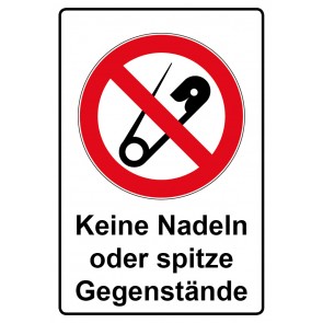 Schild Verbotszeichen Piktogramm & Text deutsch · Keine Nadeln - Spitze Gegenstände (Verbotsschild)