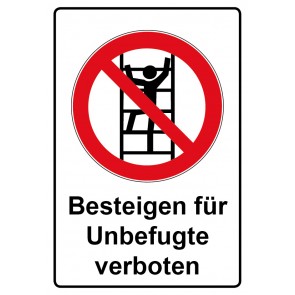 Aufkleber Verbotszeichen Piktogramm & Text deutsch · Besteigen für Unbefugte verboten | stark haftend (Verbotsaufkleber)