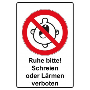 Schild Verbotszeichen Piktogramm & Text deutsch · Ruhe bitte! Schreien oder Lärmen verboten (Verbotsschild)