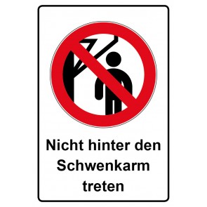 Schild Verbotszeichen Piktogramm & Text deutsch · Nicht hinter den Schwenkarm treten | selbstklebend (Verbotsschild)