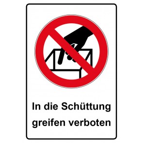 Aufkleber Verbotszeichen Piktogramm & Text deutsch · In die Schüttung greifen verboten (Verbotsaufkleber)