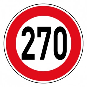 Schild Geschwindigkeitszeichen Tempo Limit 270 km/h Schild | selbstklebend