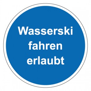 Schild Gebotszeichen rund mit Text Wasserski fahren erlaubt · selbstklebend