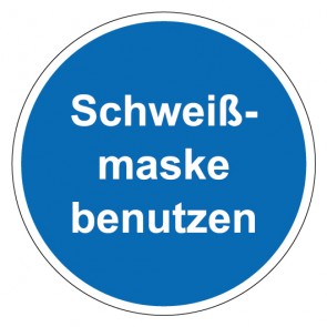 Schild Gebotszeichen rund mit Text Schweißmaske benutzen · selbstklebend