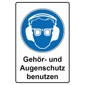 Schild Gebotzeichen Piktogramm & Text deutsch · Gehör- und Augenschutz benutzen | selbstklebend (Gebotsschild)