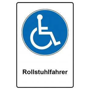 Schild Gebotzeichen Piktogramm & Text deutsch · Rollstuhlfahrer | selbstklebend