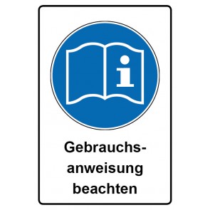Schild Gebotzeichen Piktogramm & Text deutsch · Gebrauchsanweisung beachten | selbstklebend (Gebotsschild)